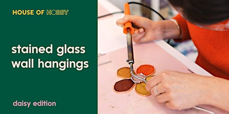 Stained Glass Workshop - Daisy wall hangings for beginners primary image