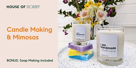 Candle Making & Mimosas - Soy Candles & Handmade soaps primary image