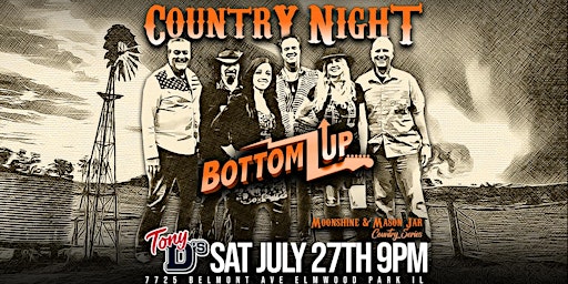Primaire afbeelding van Country Night w/BOTTOMZ UP at Tony D's (FREE SHOW)
