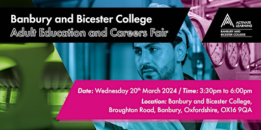 Image principale de Banbury & Bicester College Adult Education and Careers Fair