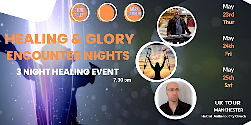 Copy of Glory & Healing Encounter Nights- Southampton (UK Tour) primary image