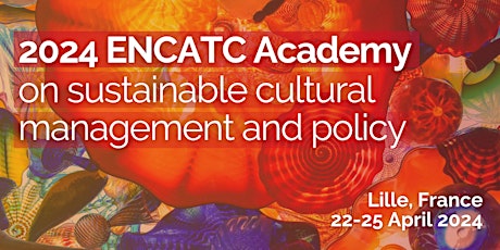 Imagem principal do evento 2024 ENCATC Academy on sustainable cultural management and policy