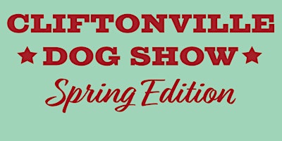 Primaire afbeelding van Cliftonville Dog Show - Spring Edition