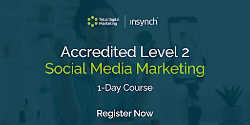 Accredited Social Media Marketing – Level 2 primary image