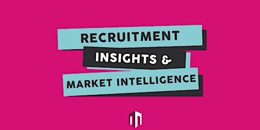 Recruitment Insights & Market Intelligence primary image