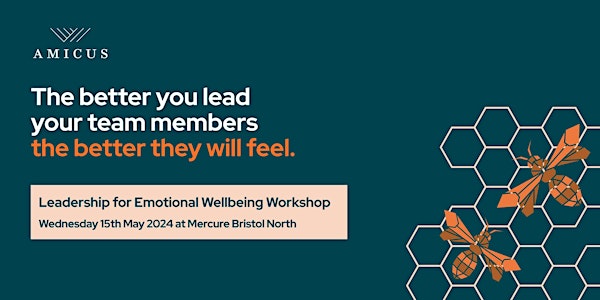 Leadership for Emotional Wellbeing Workshop - BRISTOL