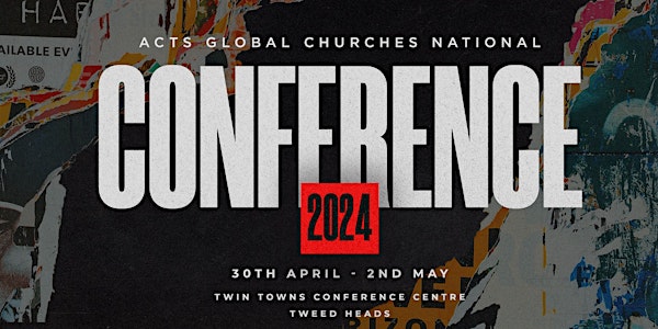 Acts Global Churches National Conference 2024