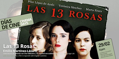 Días de Cine: 'Las 13 Rosas' (Emilio Martínez-Lázaro, 2007) primary image