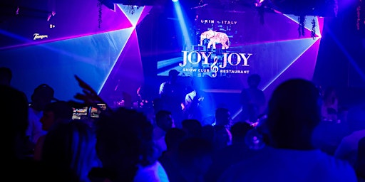 Imagem principal do evento Il sabato notte Showtime! @ Joy&Joy | Ristorante e Discoteca