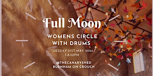 Full Moon Women's  Circle with Drums.  Burnham on Crouch, Essex primary image