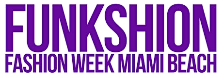 FUNKSHION: Swim Fashion Week Miami Beach primary image