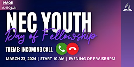 Primaire afbeelding van Incoming Call: NEC Youth Day of Fellowship
