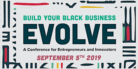 Evolve: Build Your Black Business primary image
