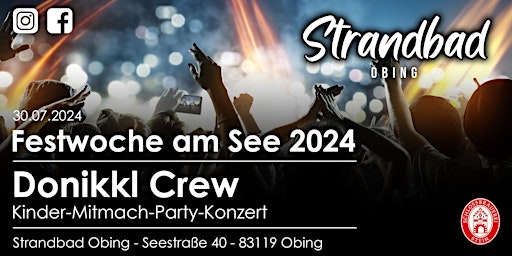 Hauptbild für Donikkl Crew - Kinder-/Familientag - Festwoche am See 2024