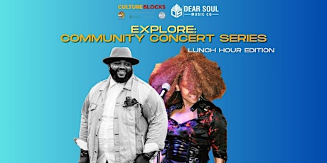 EXPLORE: Community Concert (Lunchtime Edition)
