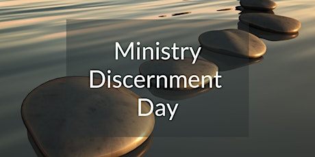 Ministry Discernment Day primary image