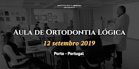 Imagem principal de Aula de Ortodontia Lógica Porto