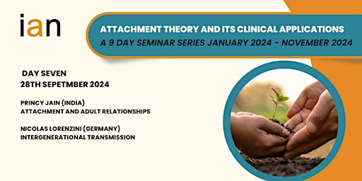 A 9 Day Series of Attachment Theory and its Clinical Applications: DAY 7 primary image