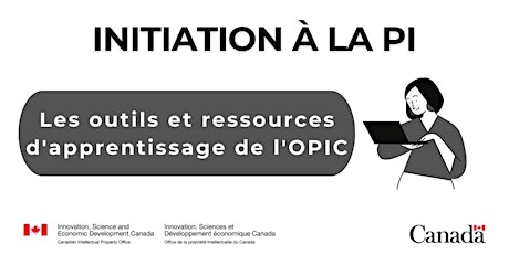 Les outils et ressources d'apprentissage de l'OPIC