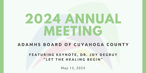 Primaire afbeelding van ADAMHS Board of Cuyahoga County 2024 Annual Meeting Brunch