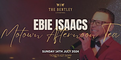 Motown Afternoon Tea with Ebie Isaacs primary image