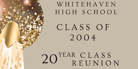 Whitehaven  High School Class of 2004 20 Year Reunion