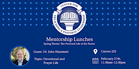 Image principale de CPPL Mentorship Lunch: The Personal Life of the Pastor