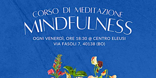 Hauptbild für Meditazione Mindfulness Psicosomatica