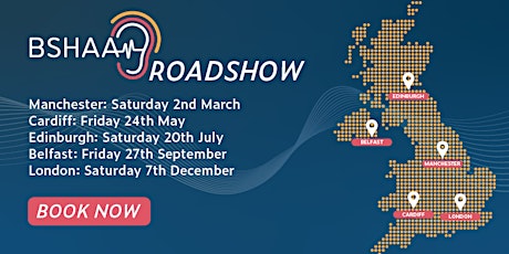 BSHAA Roadshow 2024  - Cardiff