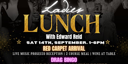 Imagen principal de Ladies Lunch With Edward Reid (In Aid Of Baby Loss Retreat)