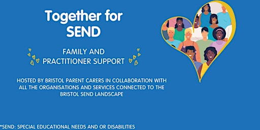Together for SEND | Family and Practitioner Support primary image
