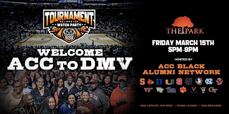 Primaire afbeelding van The ACC Black Alumni Group Welcome Party at The Park Friday!