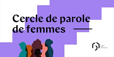 Hauptbild für Cercles de parole de femmes
