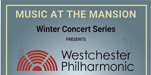 Hauptbild für Westchester Philharmonic - The Great Clarinet Quintet of Mozart & Brahms
