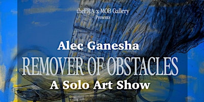 Alec Ganesha - Opening Reception primary image