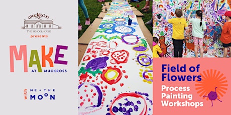 Make at Muckross: Field of Flowers primary image