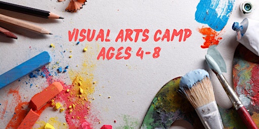 Primaire afbeelding van Visual Arts Camp - Ages 4-8