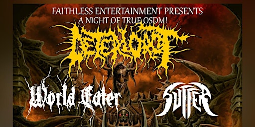 Hauptbild für DETERIOROT + WORLD EATER + SUFFER = LIVE @ QXT's