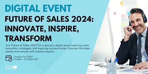 Future of Sales 2024: Innovate, Inspire, Transform primary image