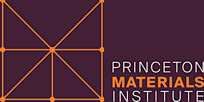Princeton Materials Institute Symposium 2024 primary image