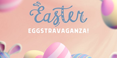 Easter Eggstravaganza primary image