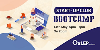 Hauptbild für OxLEP Start-Up Club - Bootcamp (1) - Business Planning