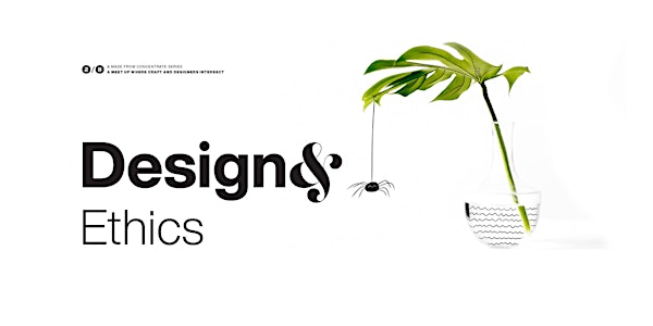Design& Ethics