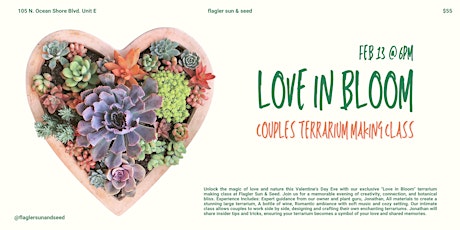 LOVE IN BLOOM: Couples Terrarium Making Class primary image