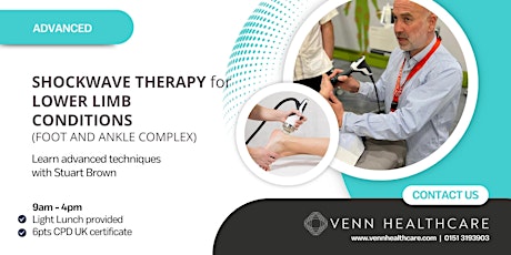 SHOCKWAVE THERAPY FOR LOWER LIMB CONDITIONS (FOOT AND ANKLE COMPLEX)