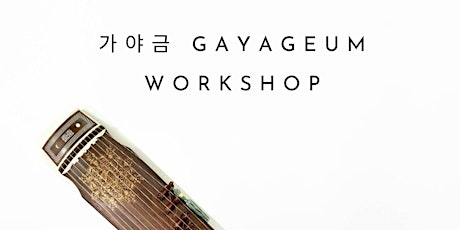 Traditional Korean Music Workshop