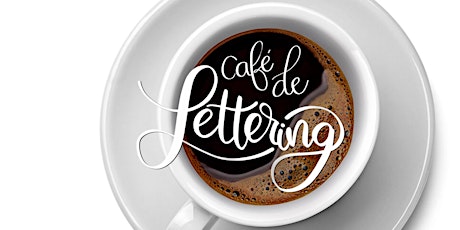 Imagen principal de Café de Lettering - Agosto