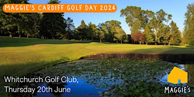 Maggie's Cardiff Golf Day 2024 primary image