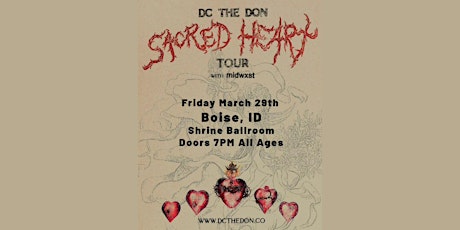 DC The Don - Sacred Heart Tour + Midwxst