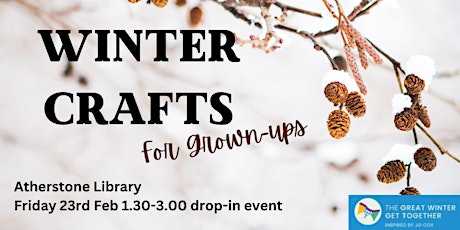 Imagem principal do evento Winter Crafts for Grown-ups @ Atherstone Library